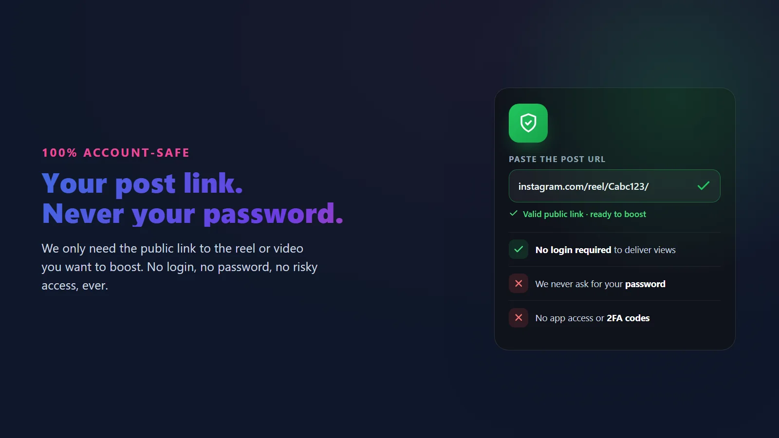 Buy Instagram views safely using only your public post link with no password required